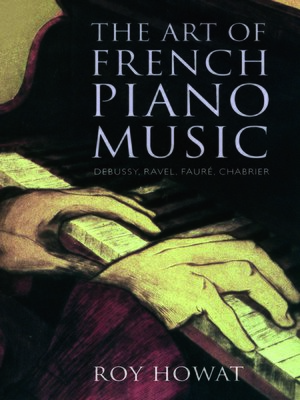 cover image of The Art of French Piano Music